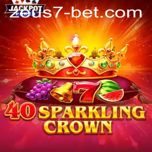 Descubra o Fascinante Mundo de 40SparklingCrown no Zeus7.bet
