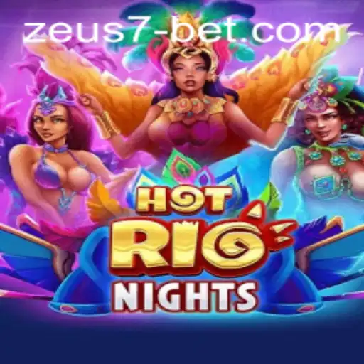 Descubra a Excitação de HotRioNights no Zeus7.bet